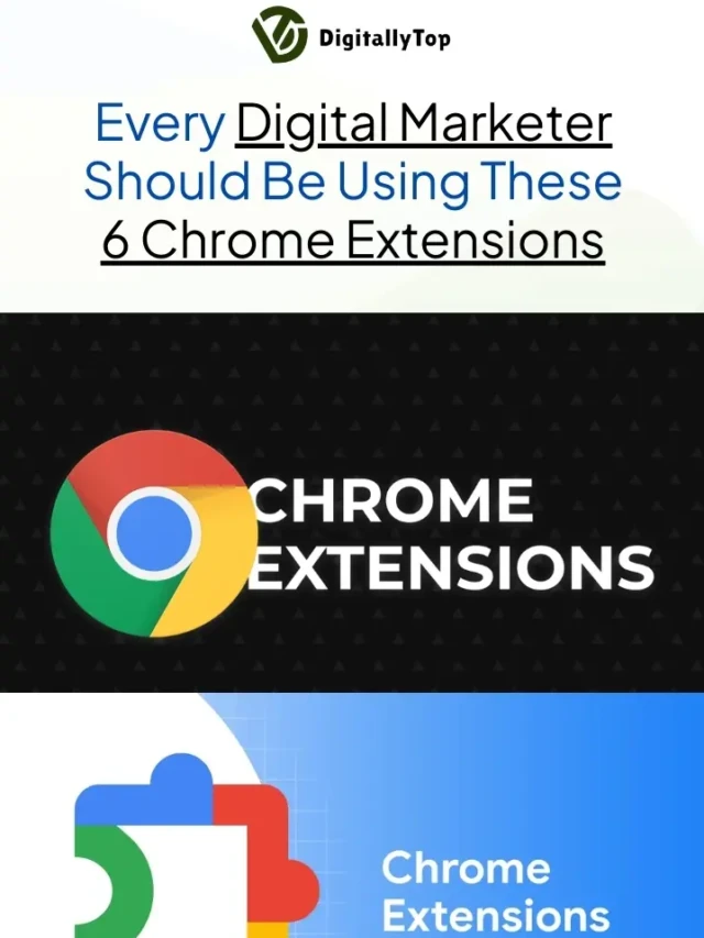 Every Digital Marketer Should Be Using These 6 Chrome Extensions