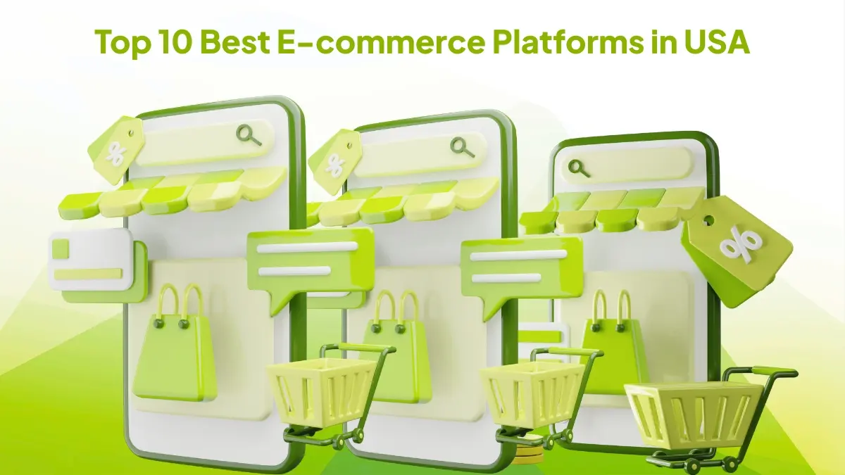 Top 10 Best E-commerce Platforms in USA