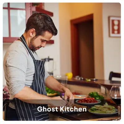 Ghost Kitchens