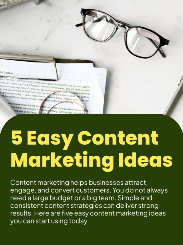 5 Easy Content Marketing Ideas