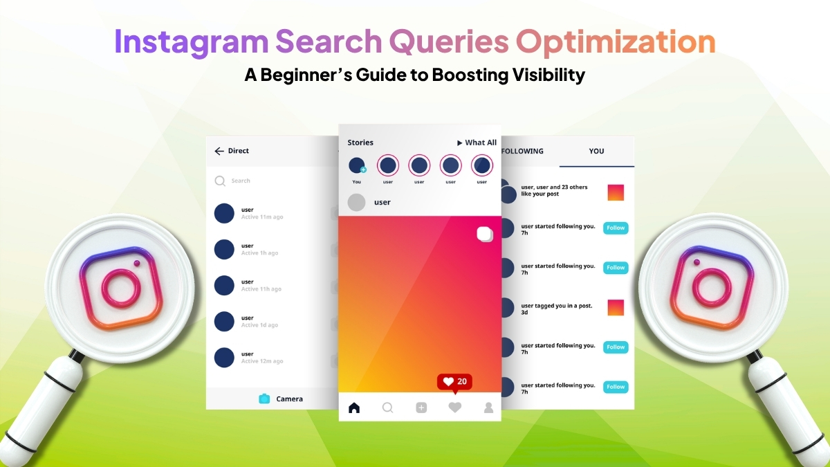 Instagram Search Queries Optimization