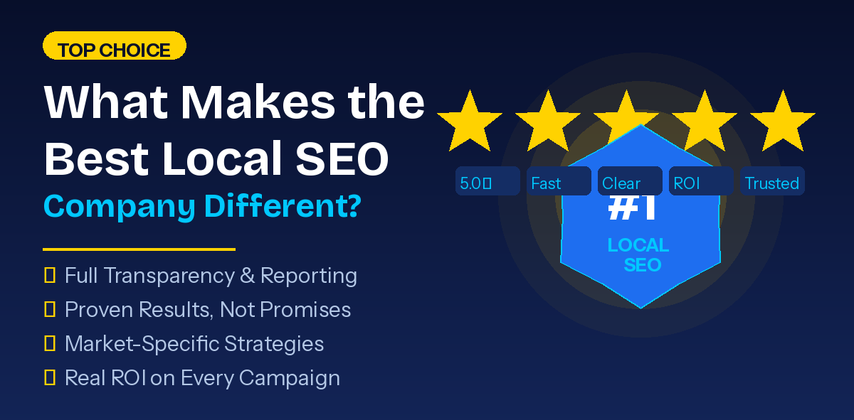 What Makes the Best Local SEO Company Different